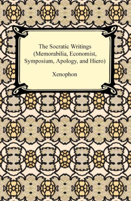 Book Cover for Socratic Writings (Memorabilia, Economist, Symposium, Apology, Hiero) by Xenophon