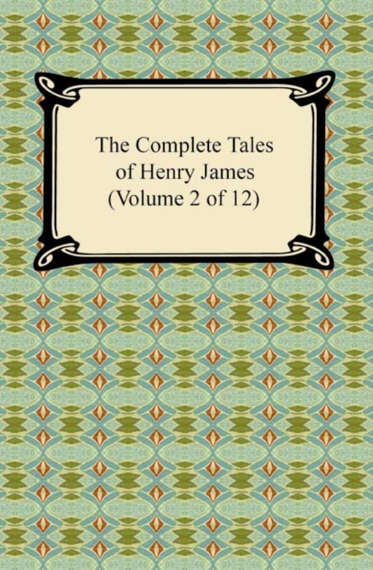 Book Cover for Complete Tales of Henry James (Volume 2 of 12) by Henry James