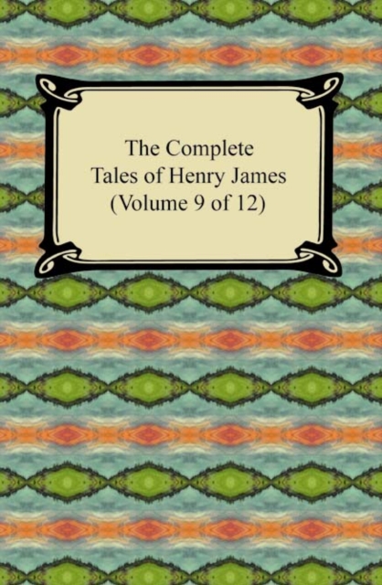 Book Cover for Complete Tales of Henry James (Volume 9 of 12) by Henry James