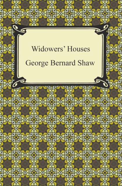 Book Cover for Widowers' Houses by George Bernard Shaw