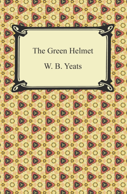 Book Cover for Green Helmet by W. B. Yeats