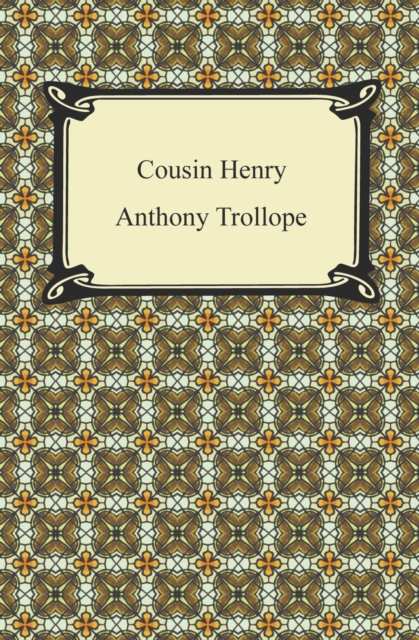 Book Cover for Cousin Henry by Anthony Trollope
