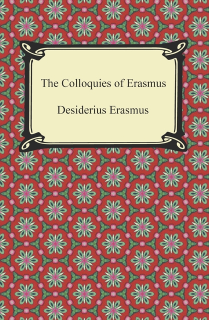 Book Cover for Colloquies of Erasmus by Desiderius Erasmus