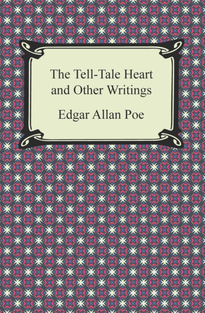 Book Cover for Tell-Tale Heart and Other Writings by Edgar Allan Poe