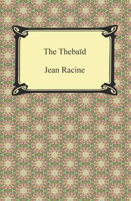 Book Cover for Thebaid by Racine, Jean