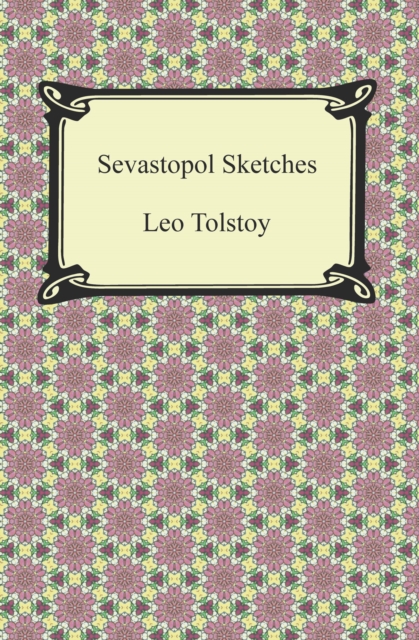 Book Cover for Sevastopol Sketches (Sebastopol Sketches) by Leo Tolstoy