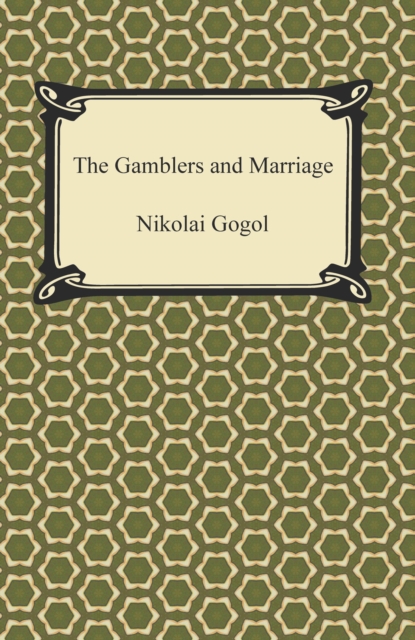 Book Cover for Gamblers and Marriage by Nikolai Gogol