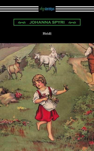 Book Cover for Heidi (Illustrated by Alice Carsey) by Johanna Spyri