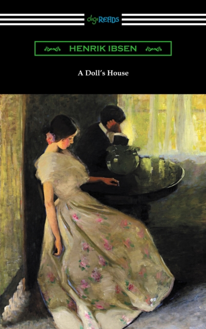 Book Cover for Doll's House (Translated by R. Farquharson Sharp with an Introduction by William Archer) by Henrik Ibsen