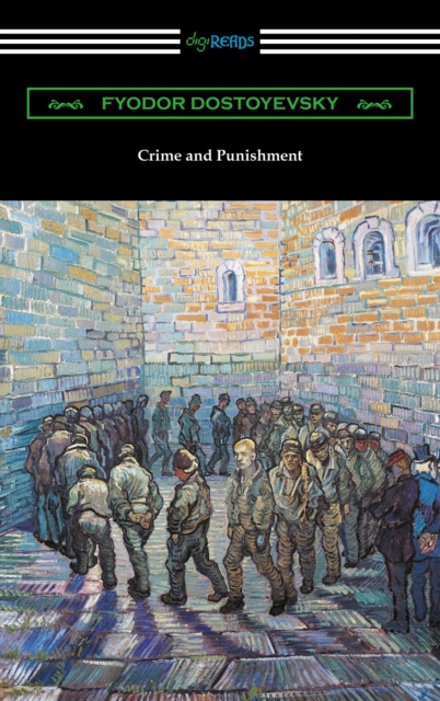 Book Cover for Crime and Punishment (Translated by Constance Garnett with an Introduction by Nathan B. Fagin) by Fyodor Dostoyevsky