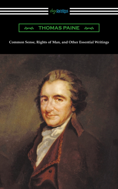 Book Cover for Common Sense, Rights of Man, and Other Essential Writings of Thomas Paine by Thomas Paine