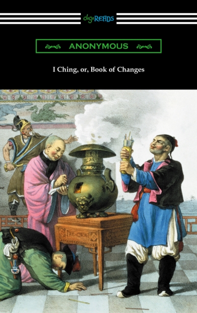 Book Cover for I Ching (Translated with Annotations by James Legge) by Anonymous