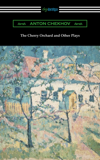 Book Cover for Cherry Orchard and Other Plays by Anton Chekhov