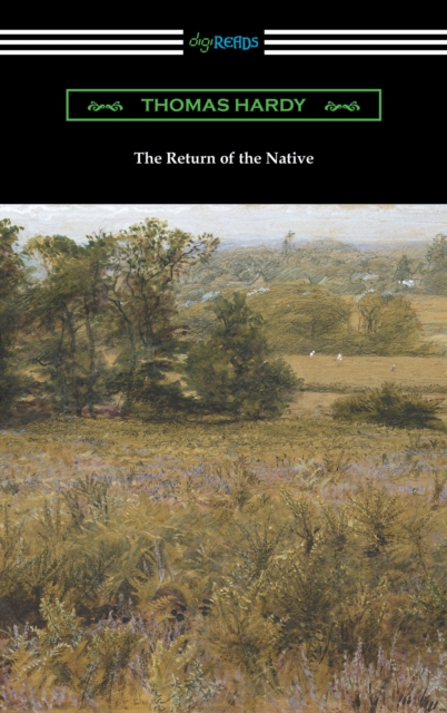 Return of the Native (with an introduction by J. W. Cunliffe)