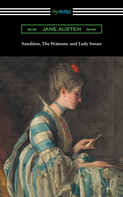 Book Cover for Sanditon, The Watsons, and Lady Susan by Jane Austen