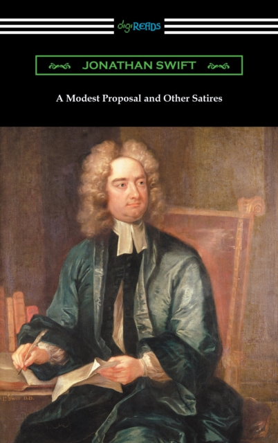 Book Cover for Modest Proposal and Other Satires by Jonathan Swift