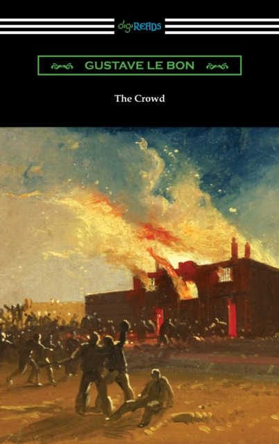 Book Cover for Crowd: A Study of the Popular Mind by Gustave Le Bon