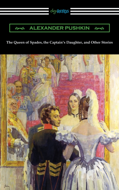 Book Cover for Queen of Spades, the Captain's Daughter, and Other Stories by Pushkin, Alexander