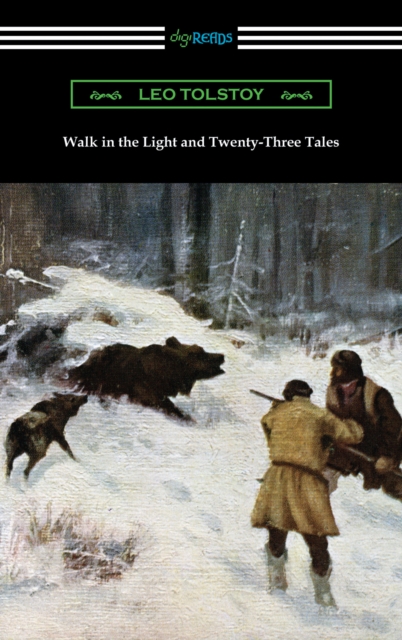 Book Cover for Walk in the Light and Twenty-Three Tales by Leo Tolstoy