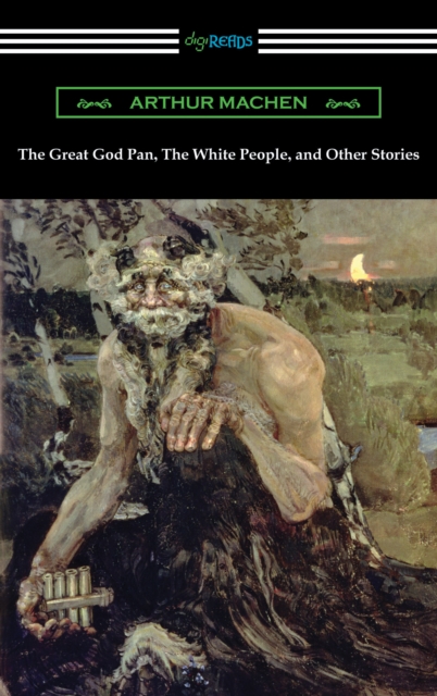 Book Cover for Great God Pan, The White People, and Other Stories by Arthur Machen