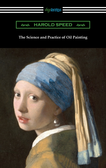 Book Cover for Science and Practice of Oil Painting by Harold Speed