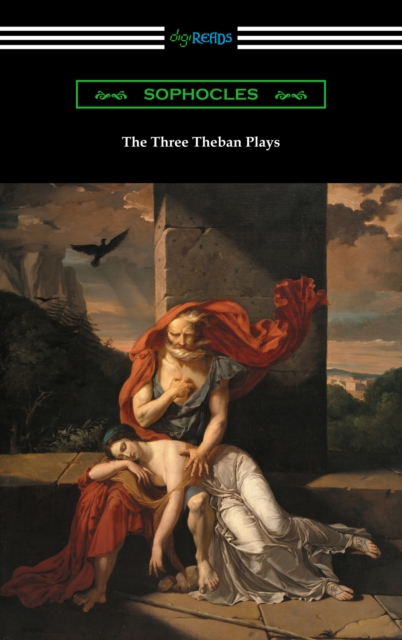 Book Cover for Three Theban Plays: Antigone, Oedipus the King, and Oedipus at Colonus by Sophocles