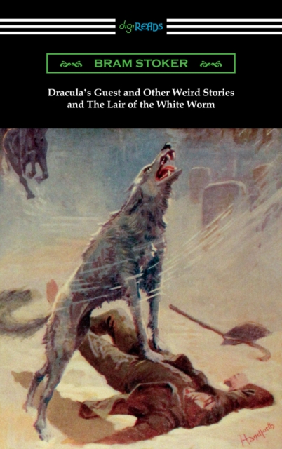 Book Cover for Dracula's Guest and Other Weird Stories and The Lair of the White Worm by Stoker, Bram