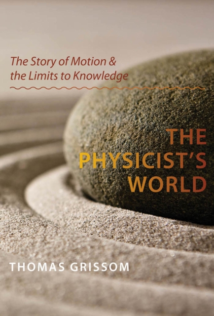 Book Cover for Physicist's World by Thomas Grissom
