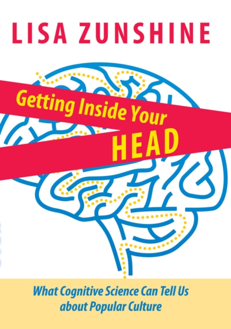 Book Cover for Getting Inside Your Head by Lisa Zunshine