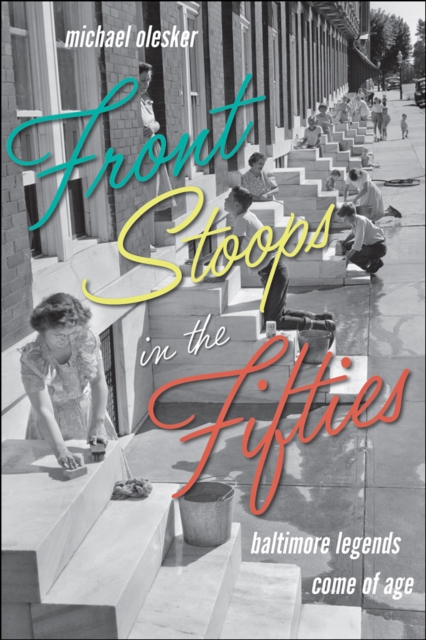 Book Cover for Front Stoops in the Fifties by Michael Olesker