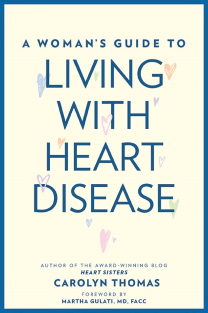 Book Cover for Woman's Guide to Living with Heart Disease by Carolyn Thomas