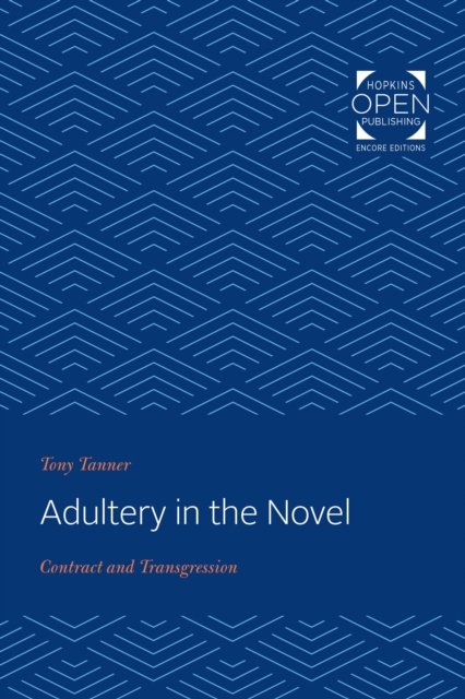 Book Cover for Adultery in the Novel by Tanner, Tony