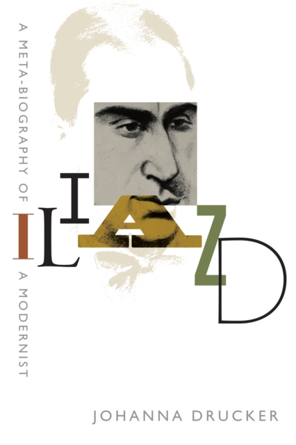 Book Cover for Iliazd by Johanna Drucker