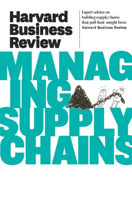 Book Cover for Harvard Business Review on Managing Supply Chains by Harvard Business Review