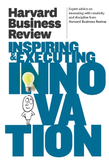 Book Cover for Harvard Business Review on Inspiring & Executing Innovation by Harvard Business Review