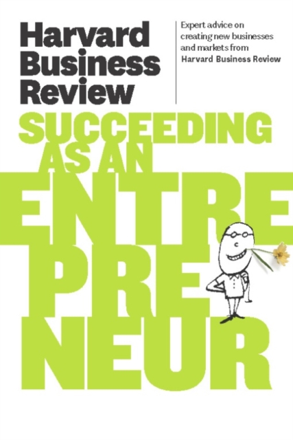 Book Cover for Harvard Business Review on Succeeding as an Entrepreneur by Harvard Business Review