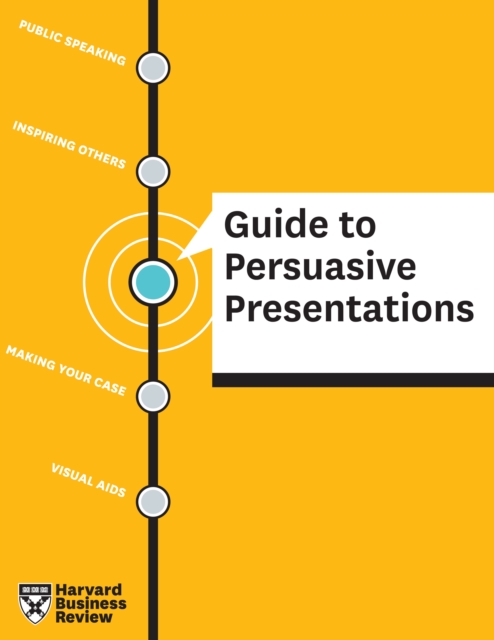 Book Cover for HBR Guide to Persuasive Presentations by Harvard Business Review
