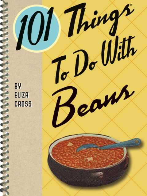 Book Cover for 101 Things To Do With Beans by Eliza Cross