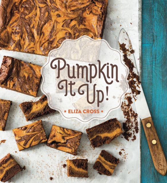 Book Cover for Pumpkin It Up! by Eliza Cross