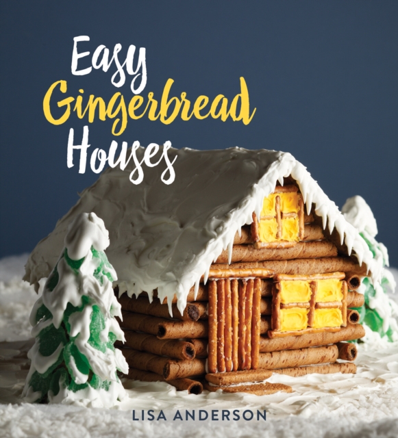 Book Cover for Easy Gingerbread Houses by Lisa Anderson