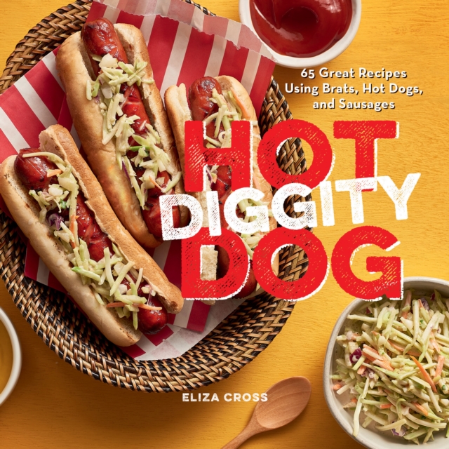 Book Cover for Hot Diggity Dog by Eliza Cross