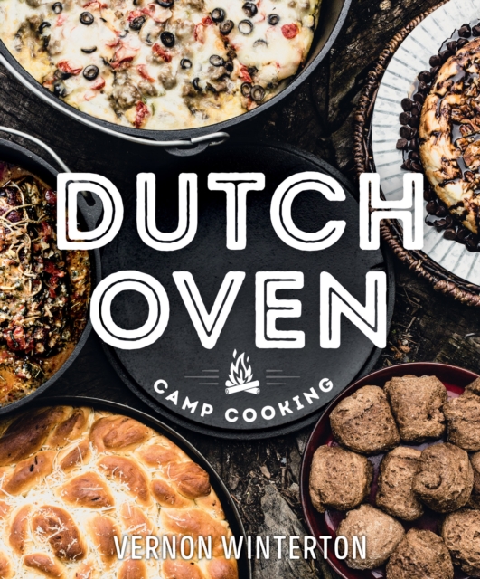 Book Cover for Dutch Oven Camp Cooking by Vernon Winterton