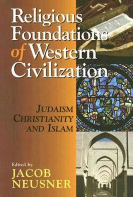 Book Cover for Religious Foundations of Western Civilization by Neusner, Jacob