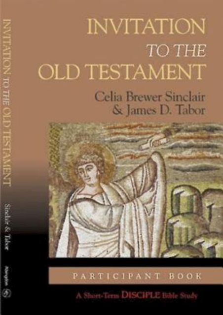 Invitation to the Old Testament: Participant Book