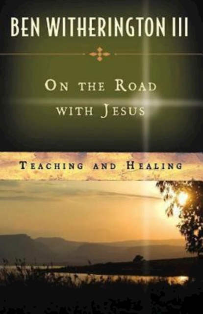 Book Cover for On the Road with Jesus by III, Ben Witherington