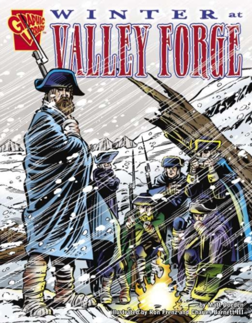 Book Cover for Winter at Valley Forge by Matt Doeden