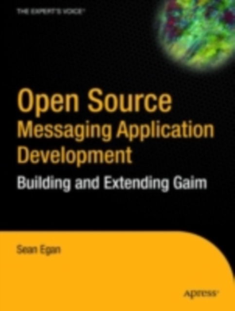 Book Cover for Open Source Messaging Application Development by Egan, Sean