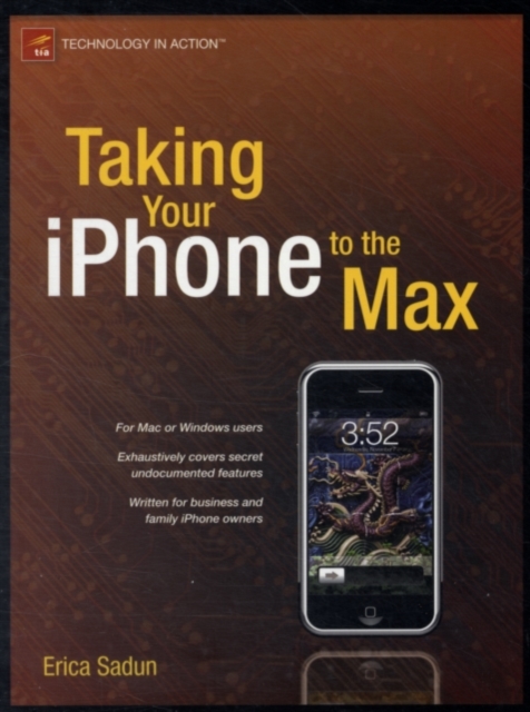 Book Cover for Taking Your iPhone to the Max by Erica Sadun