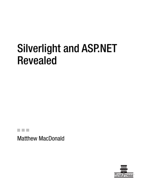 Silverlight and ASP.NET Revealed