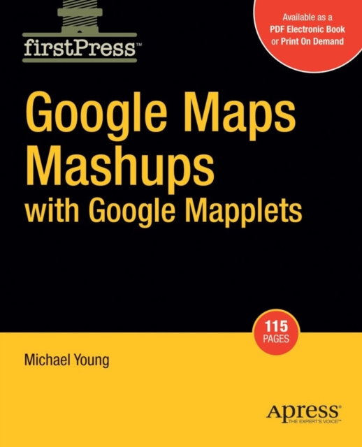 Book Cover for Google Maps Mashups with Google Mapplets by Michael Young